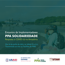 PPA Solidariedade - Encontro com Implementadores